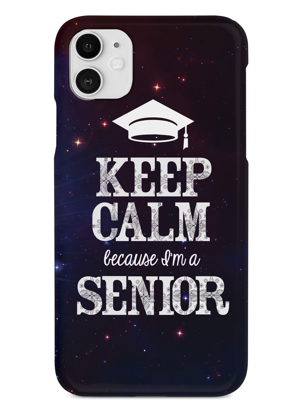 Keep Calm - I'm a Senior Case