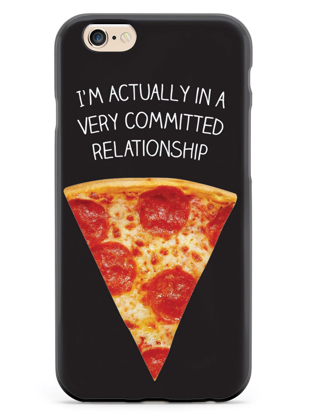 Very Committed Relationship - Pizza Case