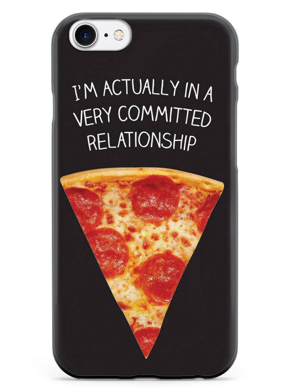 Very Committed Relationship - Pizza Case