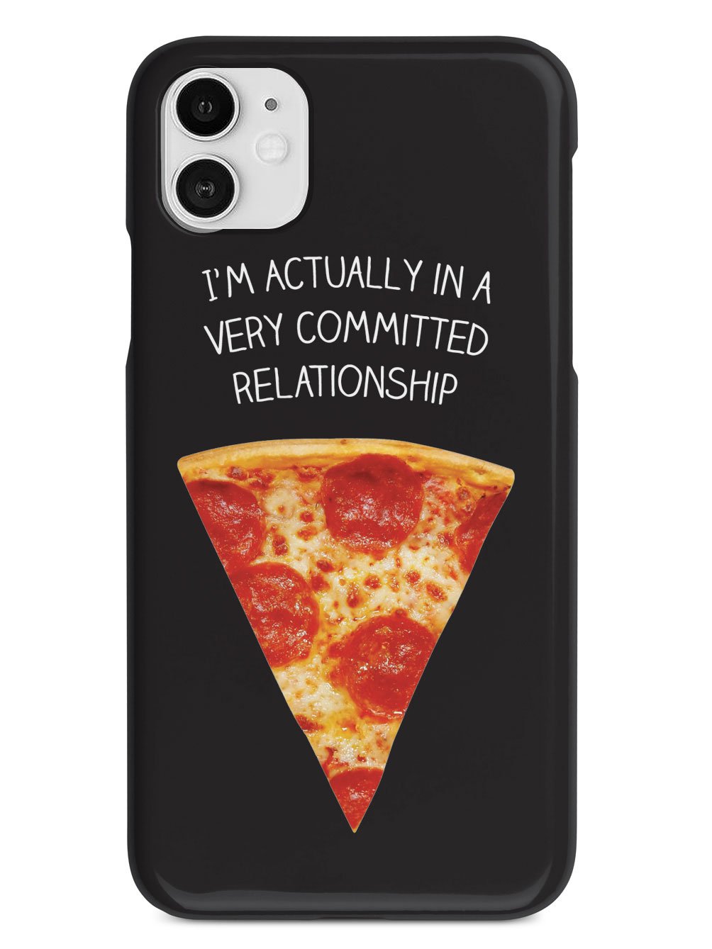 Very Committed Relationship - Pizza Case