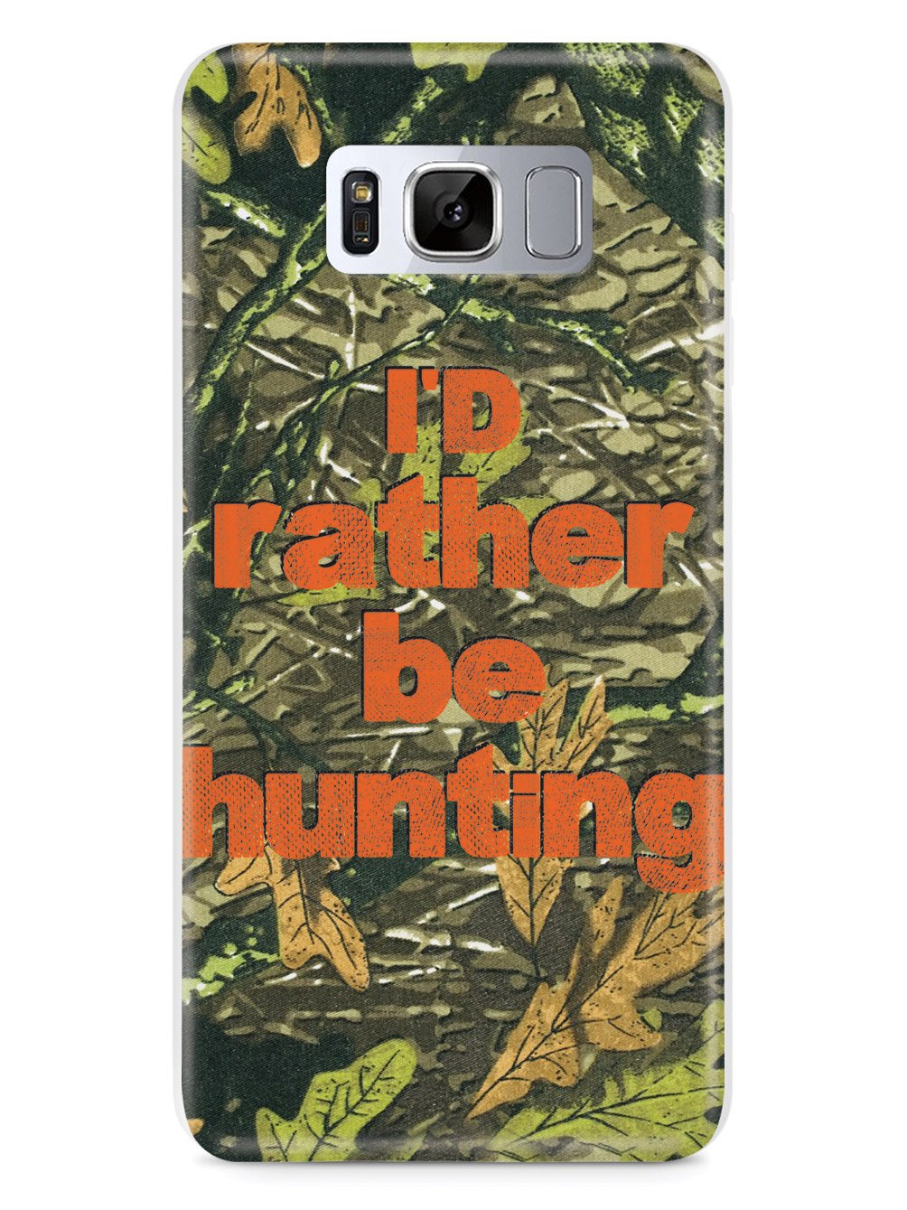 I'd Rather Be Hunting - Camouflage Pattern Case