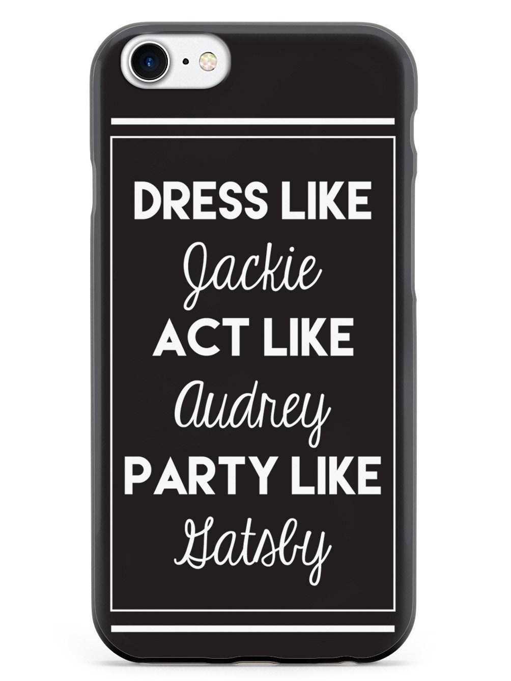 Jackie, Audrey, and Gatsby Case