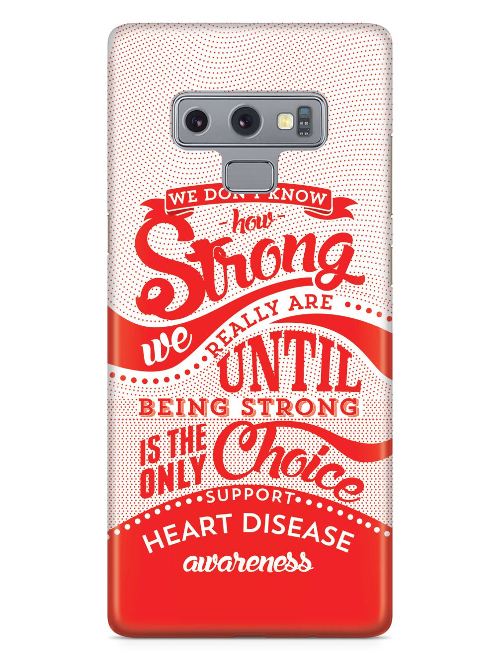 How Strong - Heart Disease Awareness Case