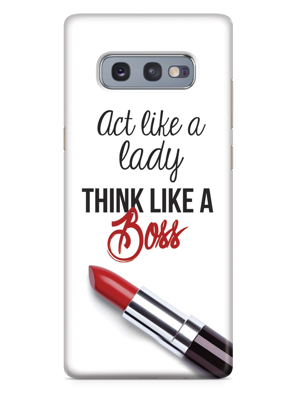 Act Like a Lady, Think Like a Boss Case