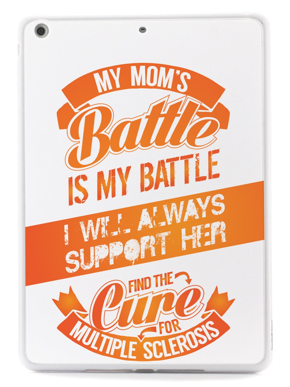 My Mom's Battle - Multiple Sclerosis MS Awareness/Support Case