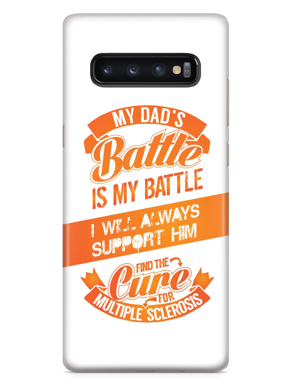 My Dad's Battle - Multiple Sclerosis Awareness/Support Case