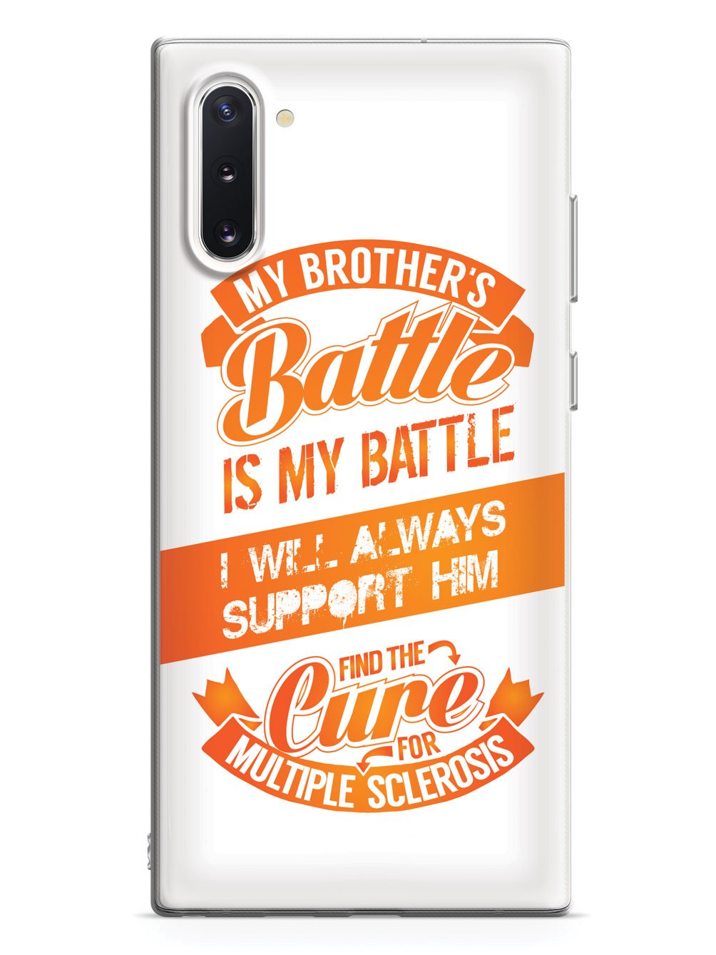 My Brother's Battle - Multiple Sclerosis Awareness/Support Case