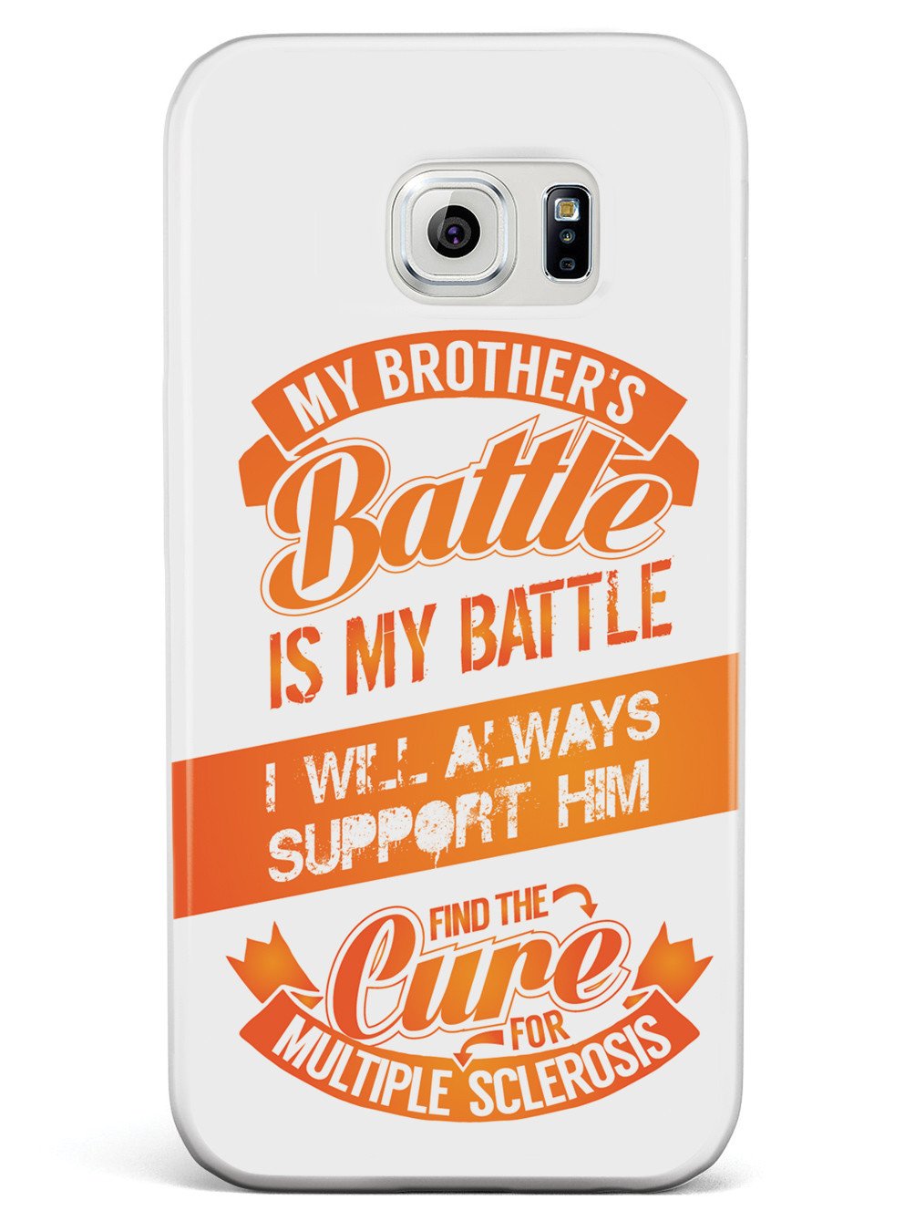 My Brother's Battle - Multiple Sclerosis Awareness/Support Case