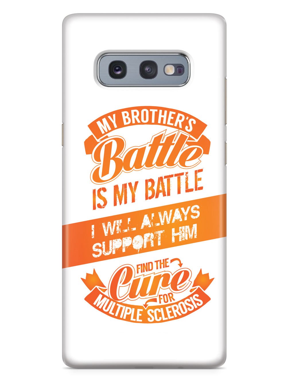 My Brother's Battle - Multiple Sclerosis Awareness/Support Case