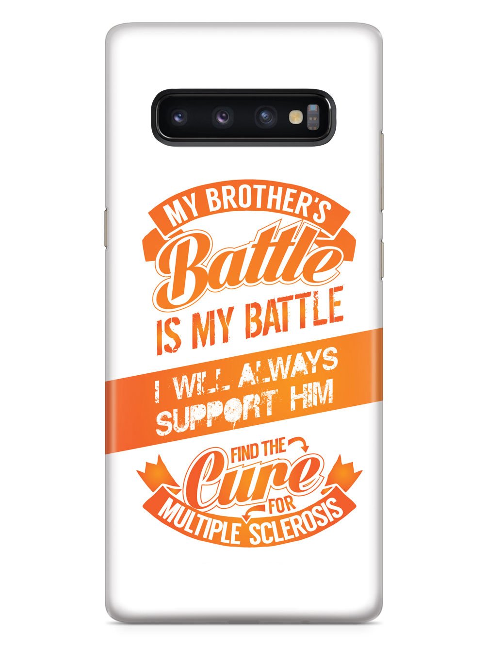 My Brother's Battle - Multiple Sclerosis Awareness/Support Case