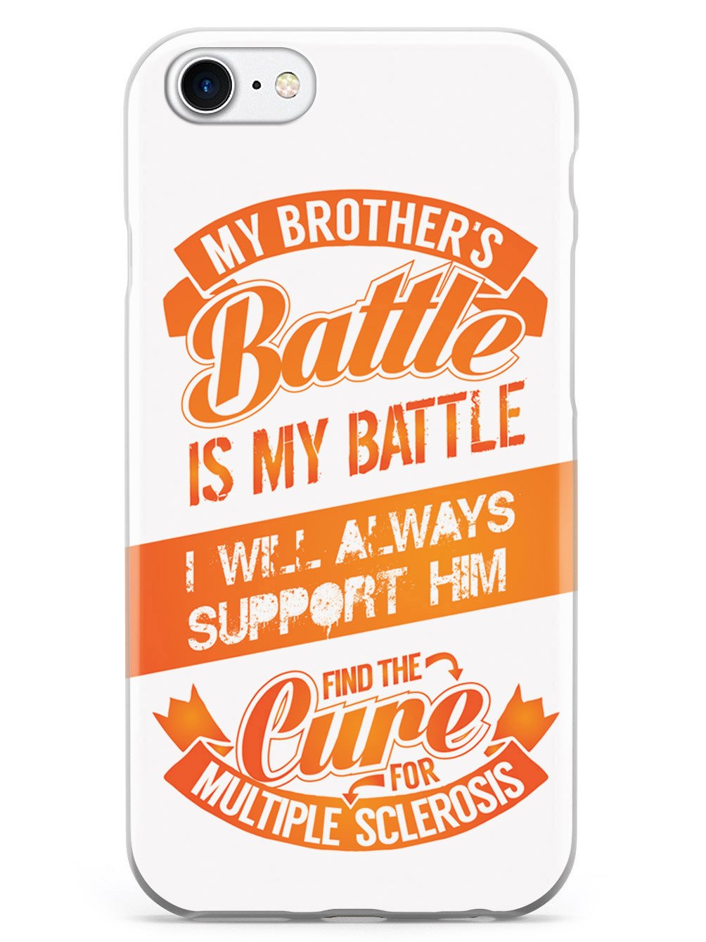 My Brother's Battle - Multiple Sclerosis Awareness/Support Case