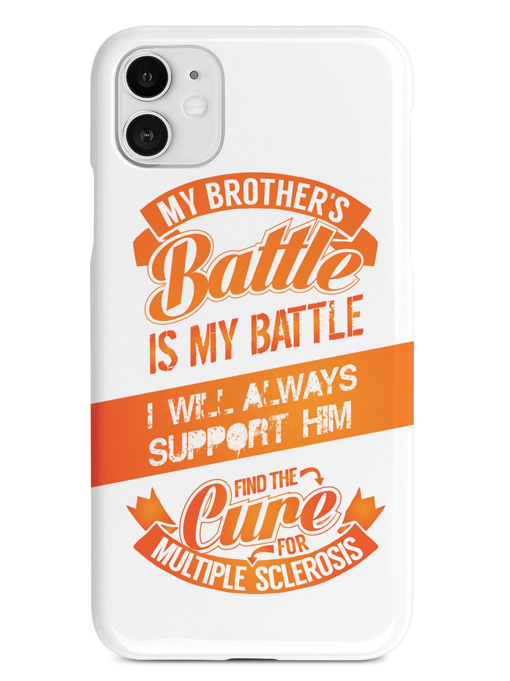 My Brother's Battle - Multiple Sclerosis Awareness/Support Case