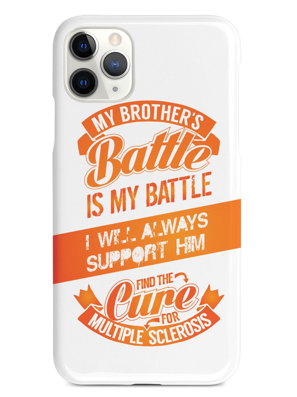 My Brother's Battle - Multiple Sclerosis Awareness/Support Case