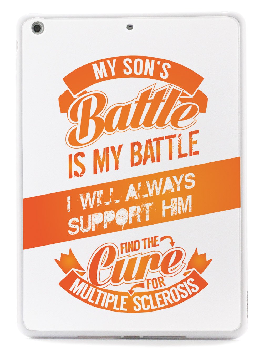 My Son's Battle - Multiple Sclerosis Awareness/Support Case