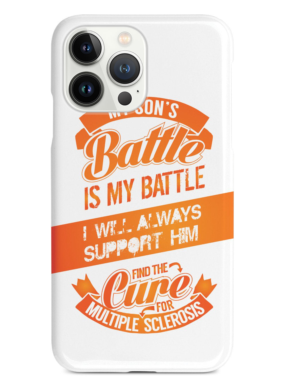 My Son's Battle - Multiple Sclerosis Awareness/Support Case