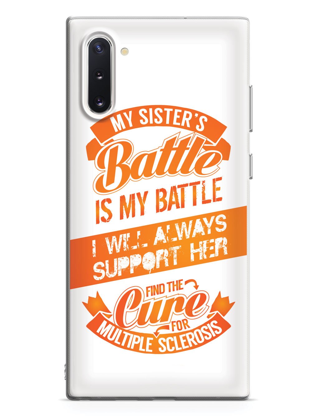 My Sister's Battle - Multiple Sclerosis Awareness/Support Case