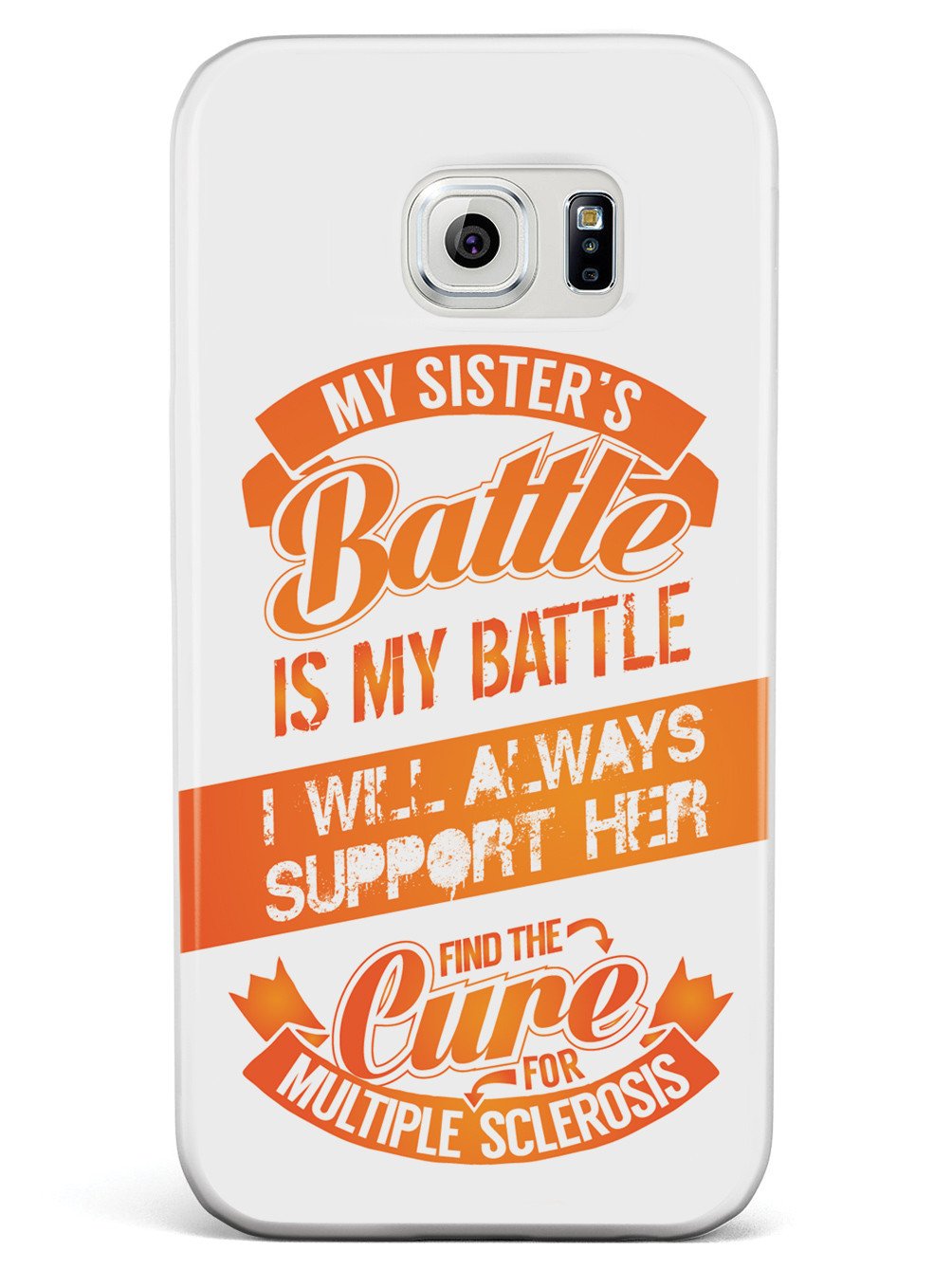 My Sister's Battle - Multiple Sclerosis Awareness/Support Case