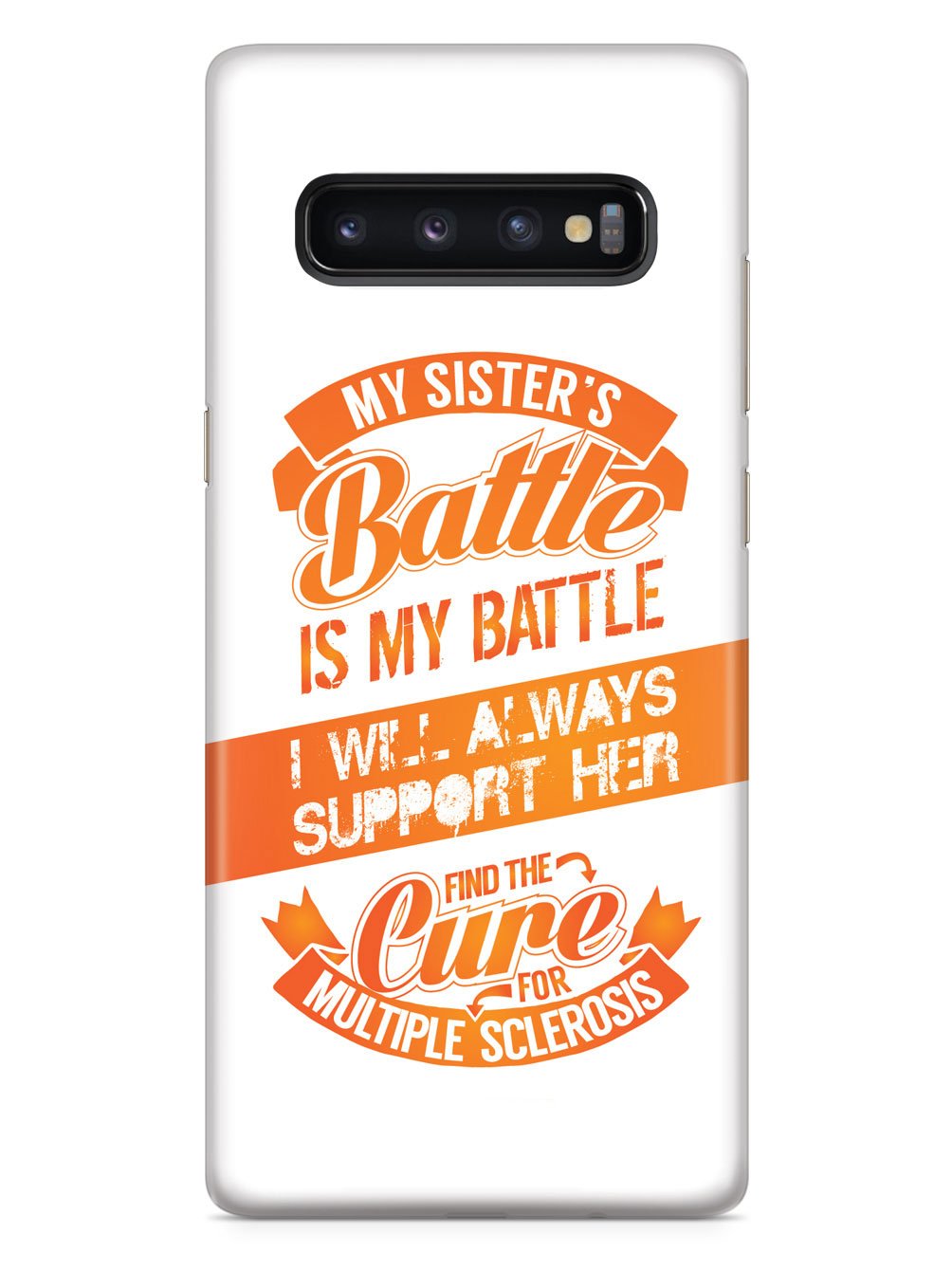 My Sister's Battle - Multiple Sclerosis Awareness/Support Case