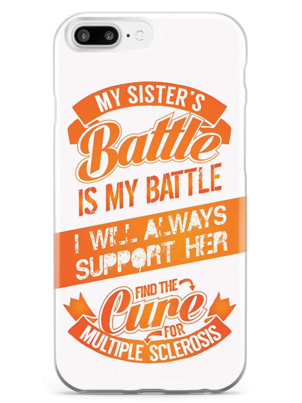 My Sister's Battle - Multiple Sclerosis Awareness/Support Case