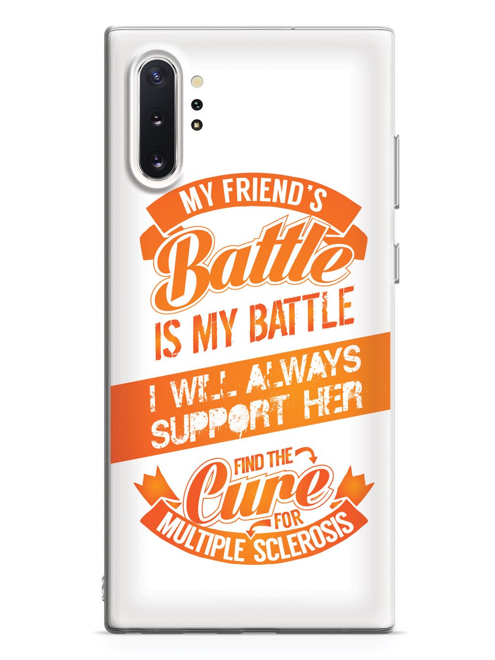 My Friend's Battle - Multiple Sclerosis Awareness/Support Case