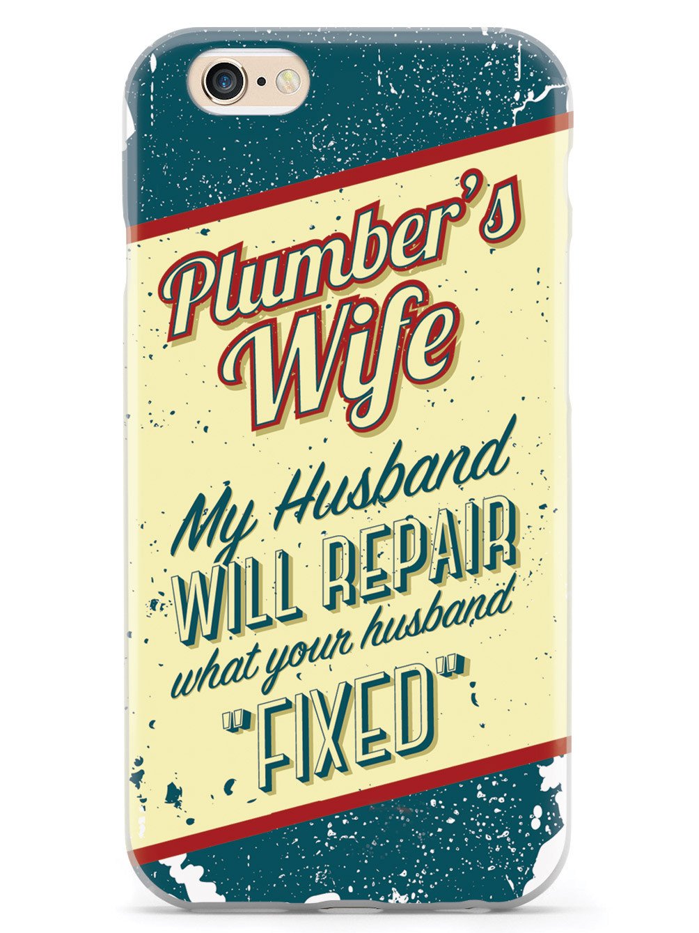 Plumber's Wife Case