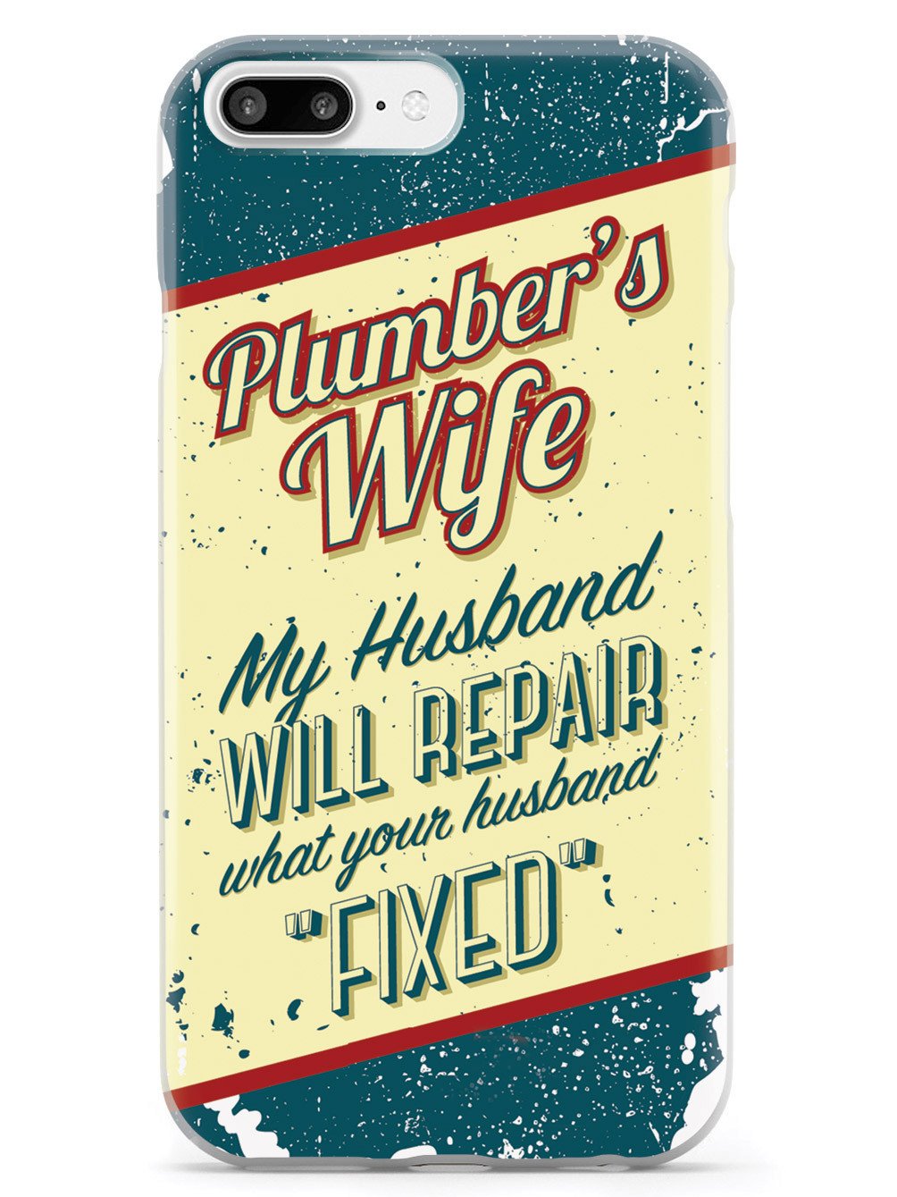 Plumber's Wife Case