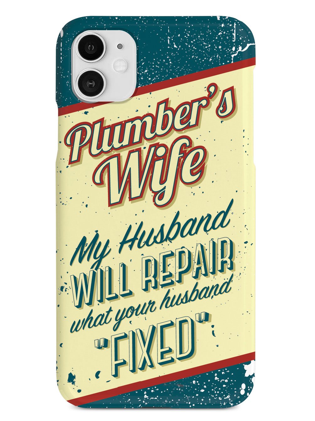 Plumber's Wife Case