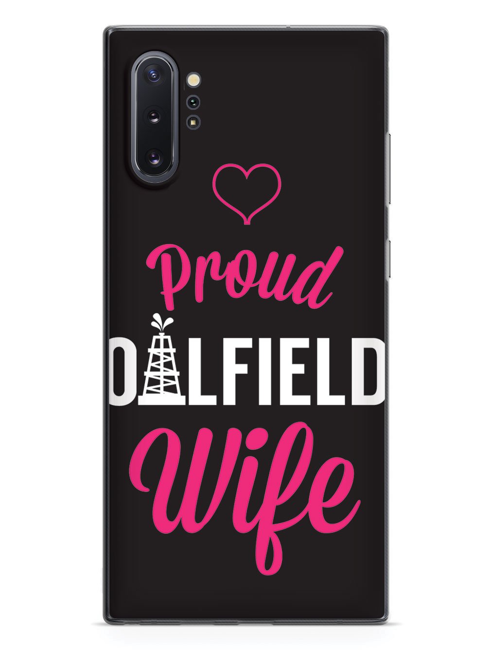 Proud Oilfield Wife Case