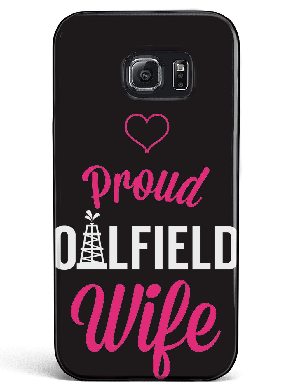 Proud Oilfield Wife Case
