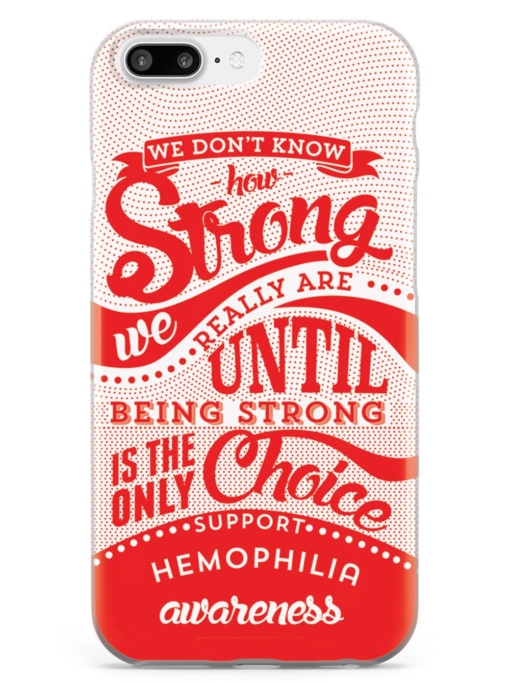 How Strong - Hemophilia Awareness Case