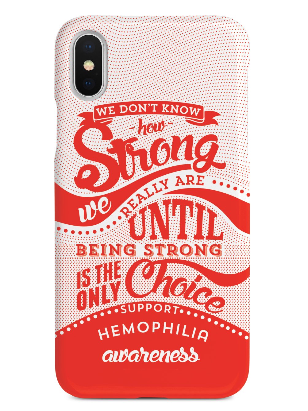 How Strong - Hemophilia Awareness Case