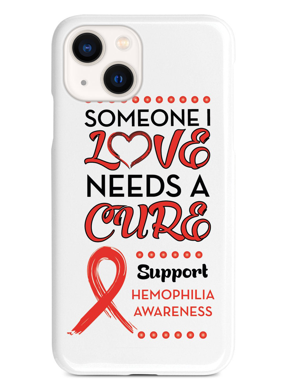 Someone I Love - Hemophilia Awareness Case