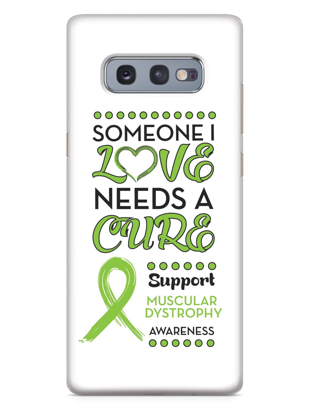 Someone I Love - Muscular Dystrophy Awareness Case