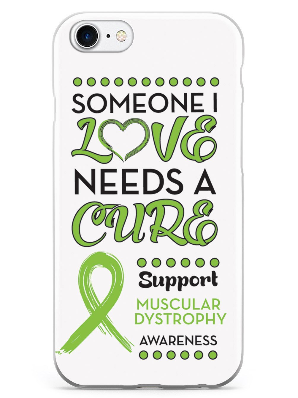 Someone I Love - Muscular Dystrophy Awareness Case