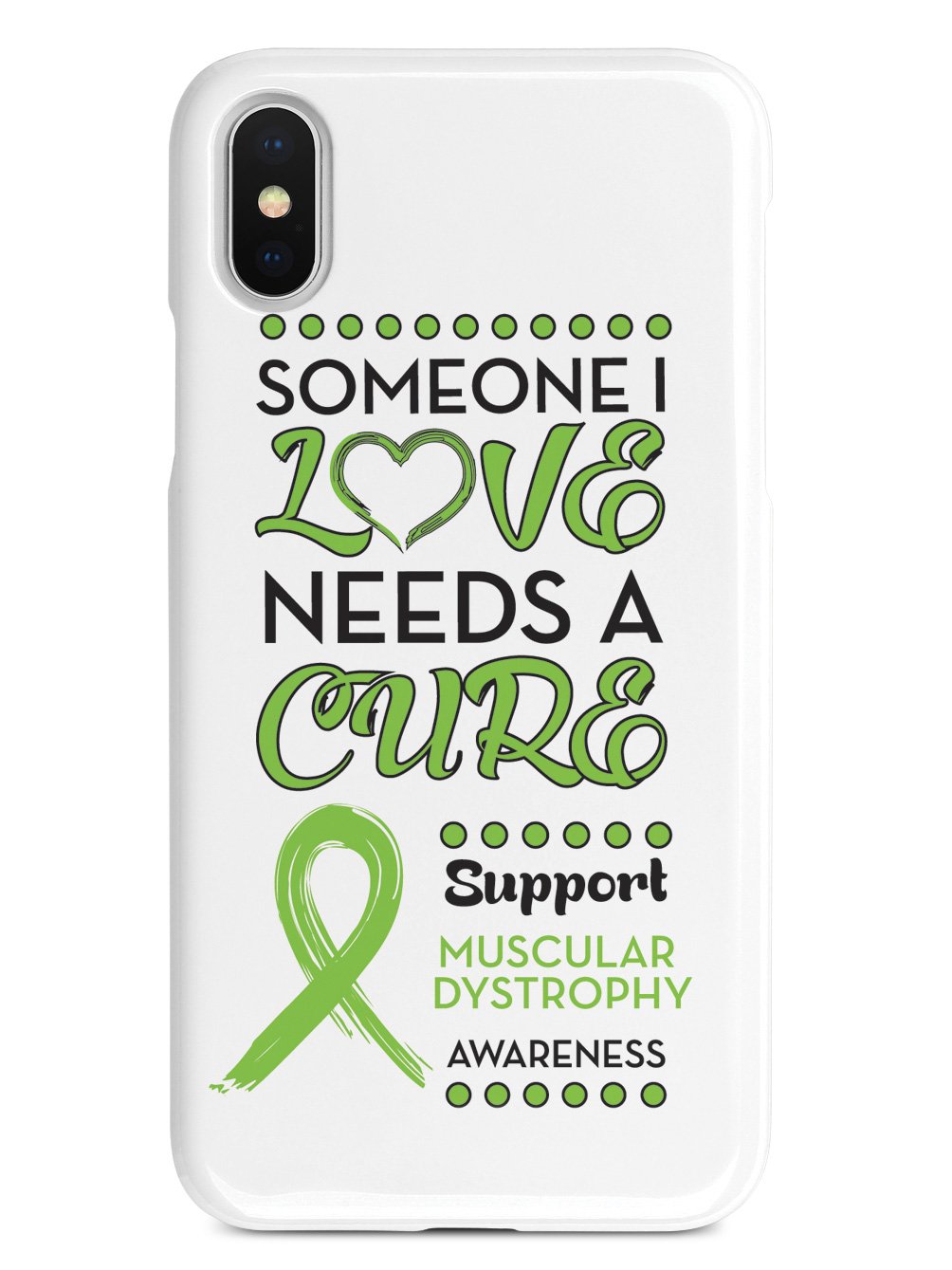 Someone I Love - Muscular Dystrophy Awareness Case