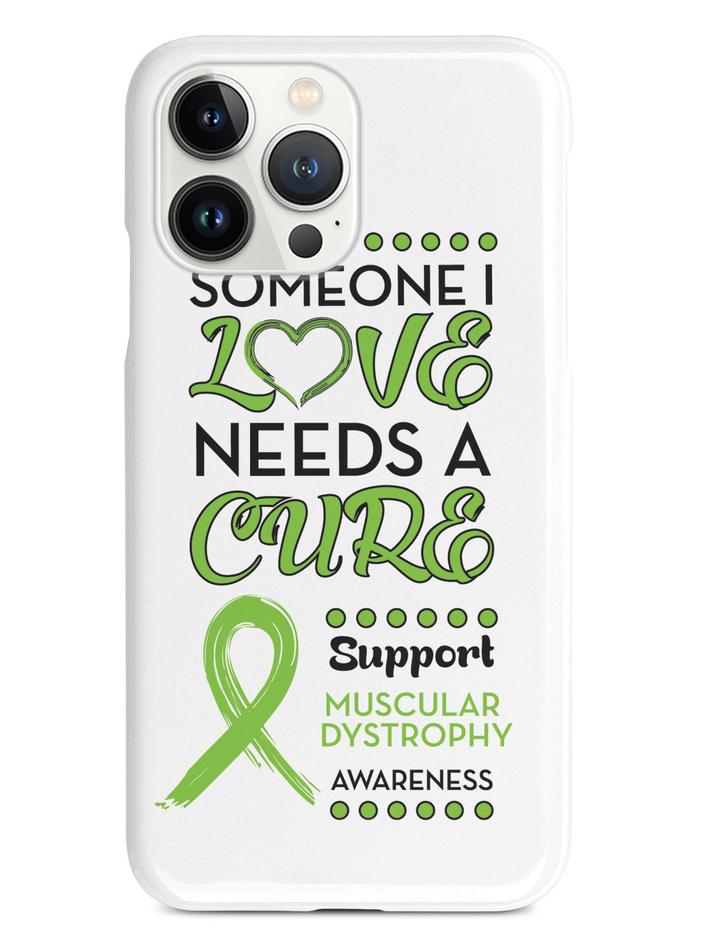 Someone I Love - Muscular Dystrophy Awareness Case