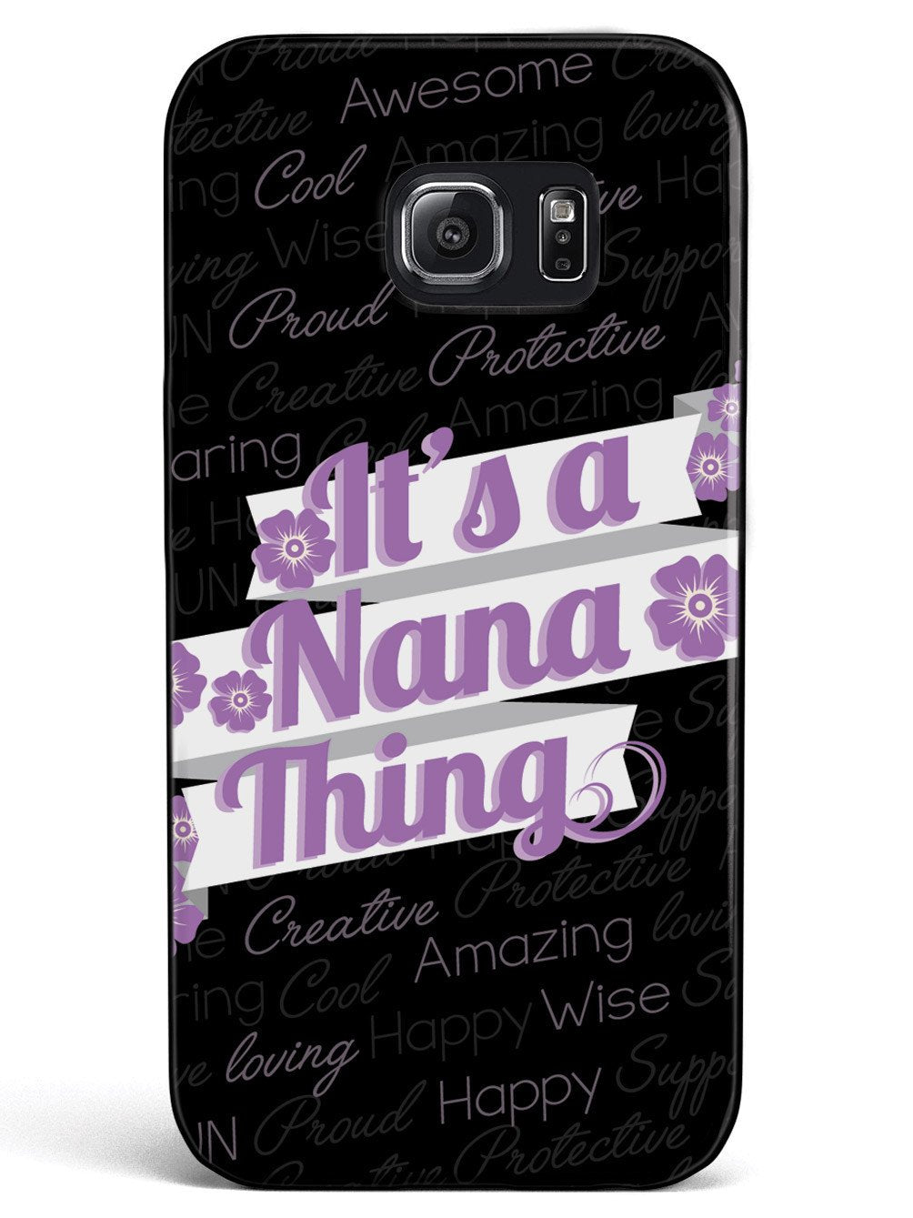It's a Nana Thing (Purple) Case