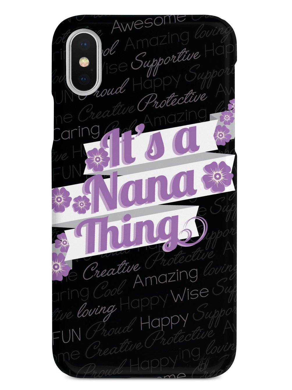 It's a Nana Thing (Purple) Case