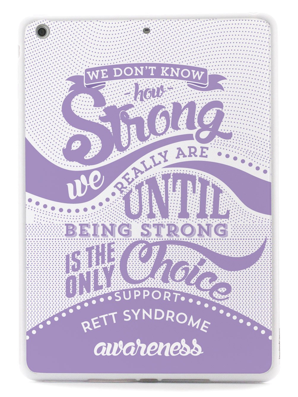 How Strong - Rett Syndrome Case