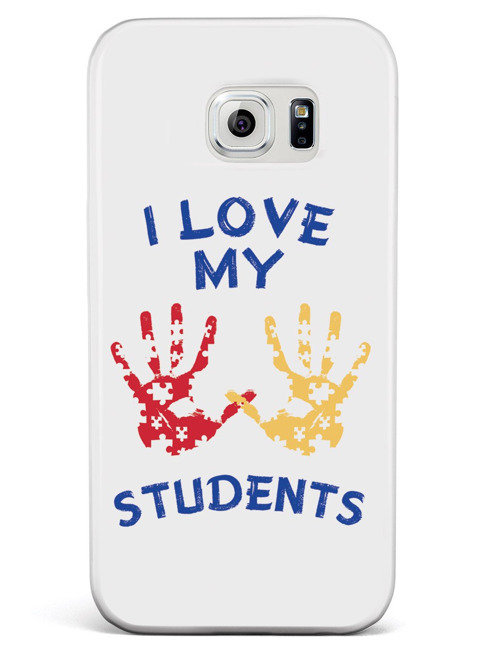 I Love My Students - Teacher Case