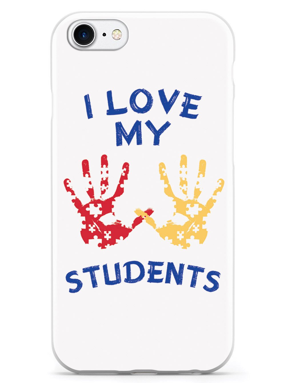 I Love My Students - Teacher Case
