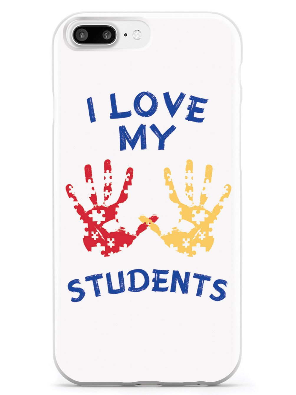 I Love My Students - Teacher Case