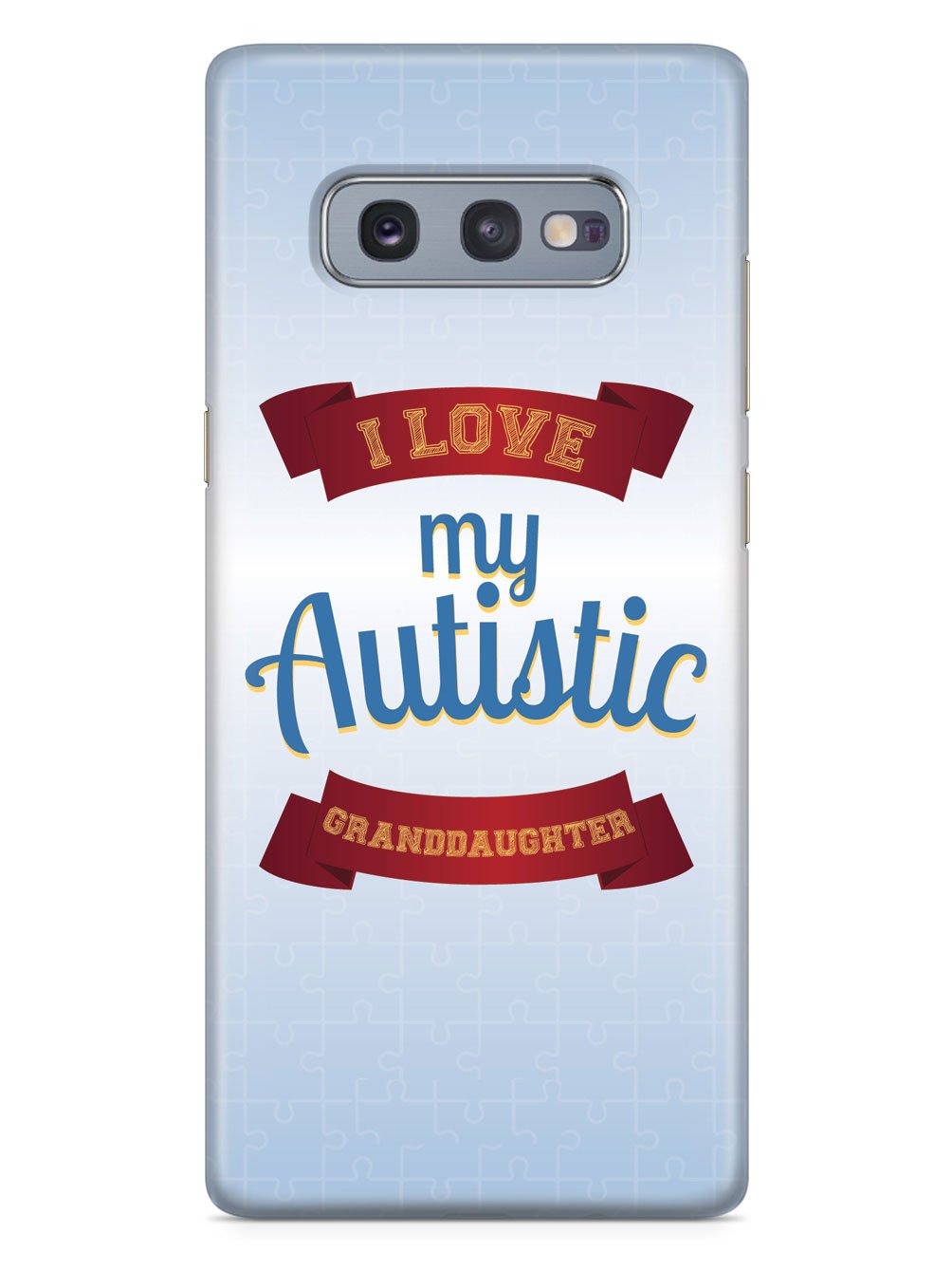 I Love My Autistic Granddaughter - Autism Awareness Case