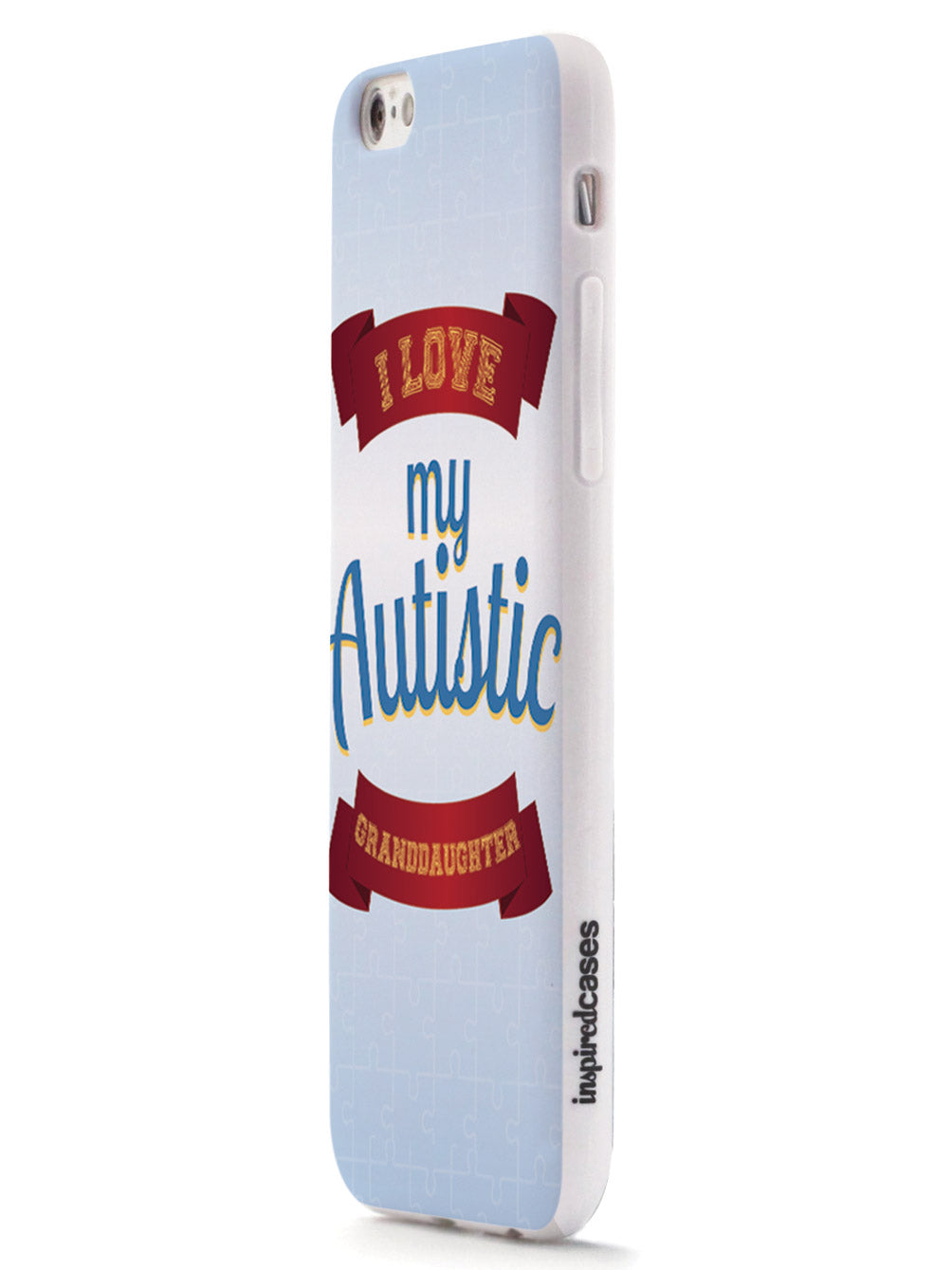 I Love My Autistic Granddaughter - Autism Awareness Case