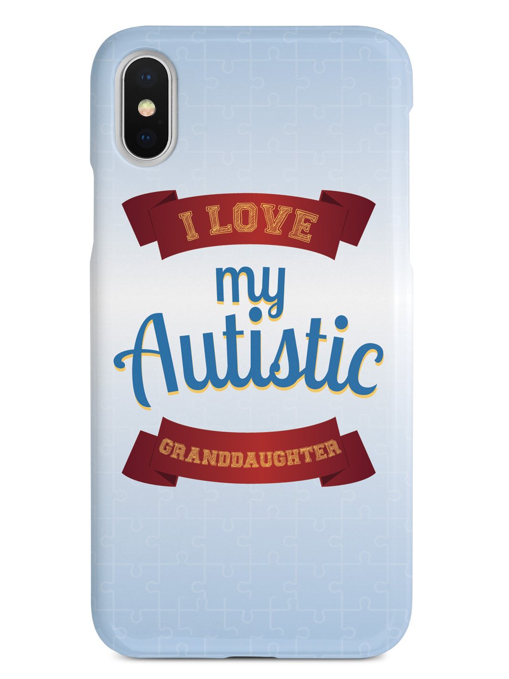 I Love My Autistic Granddaughter - Autism Awareness Case