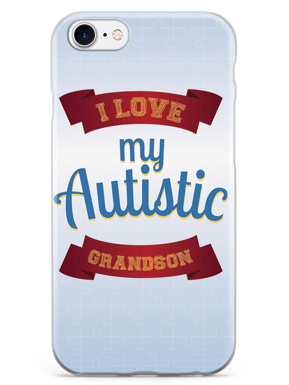 I Love my Autistic Grandson - Autism Awareness Case