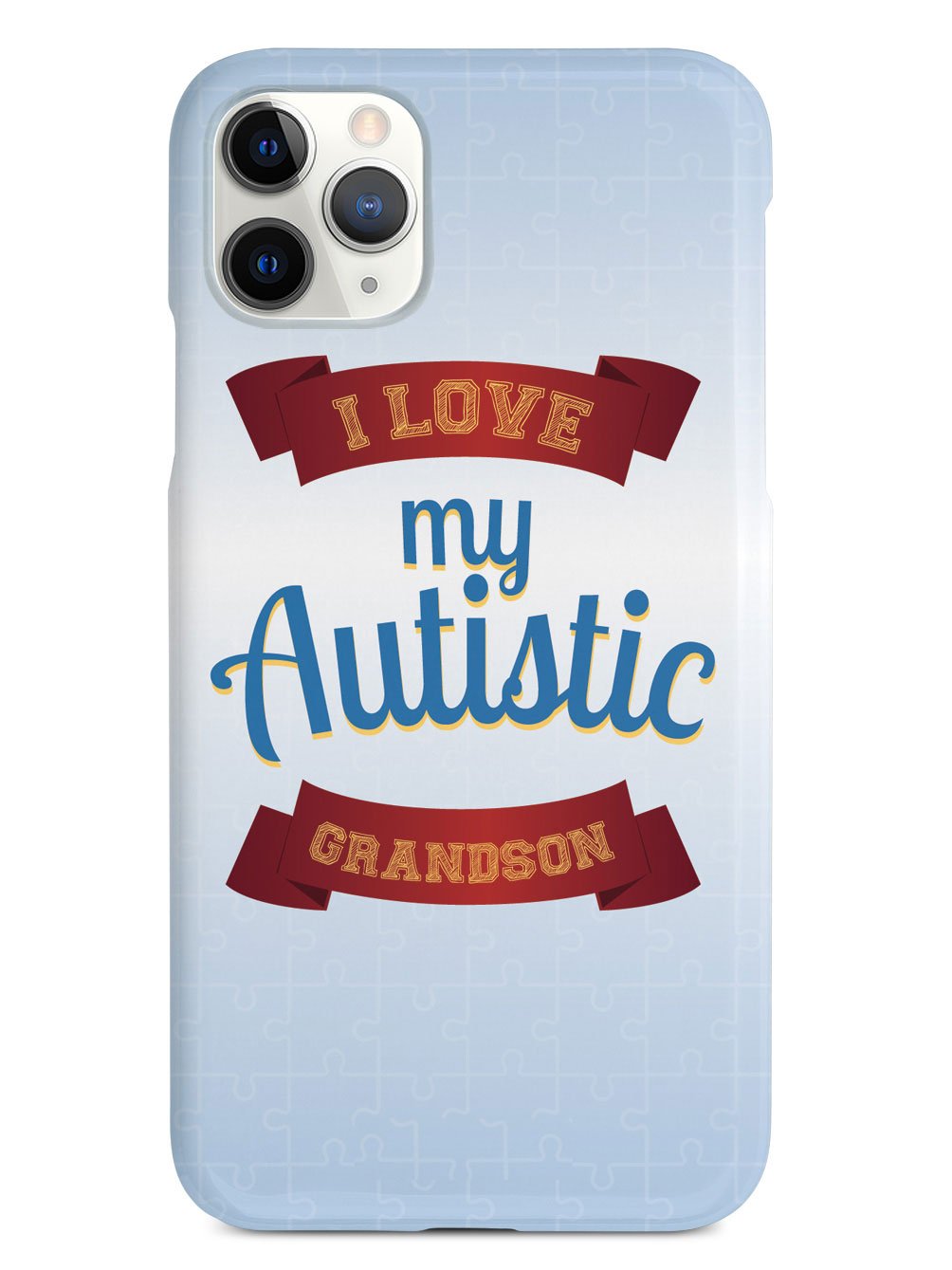 I Love my Autistic Grandson - Autism Awareness Case