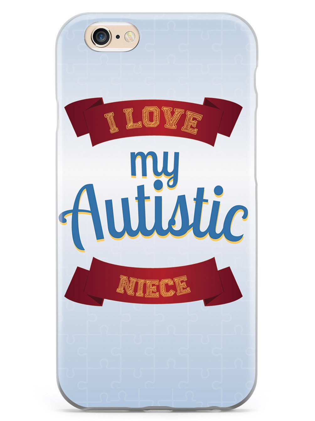 I Love my Autistic Niece - Autism Awareness Case