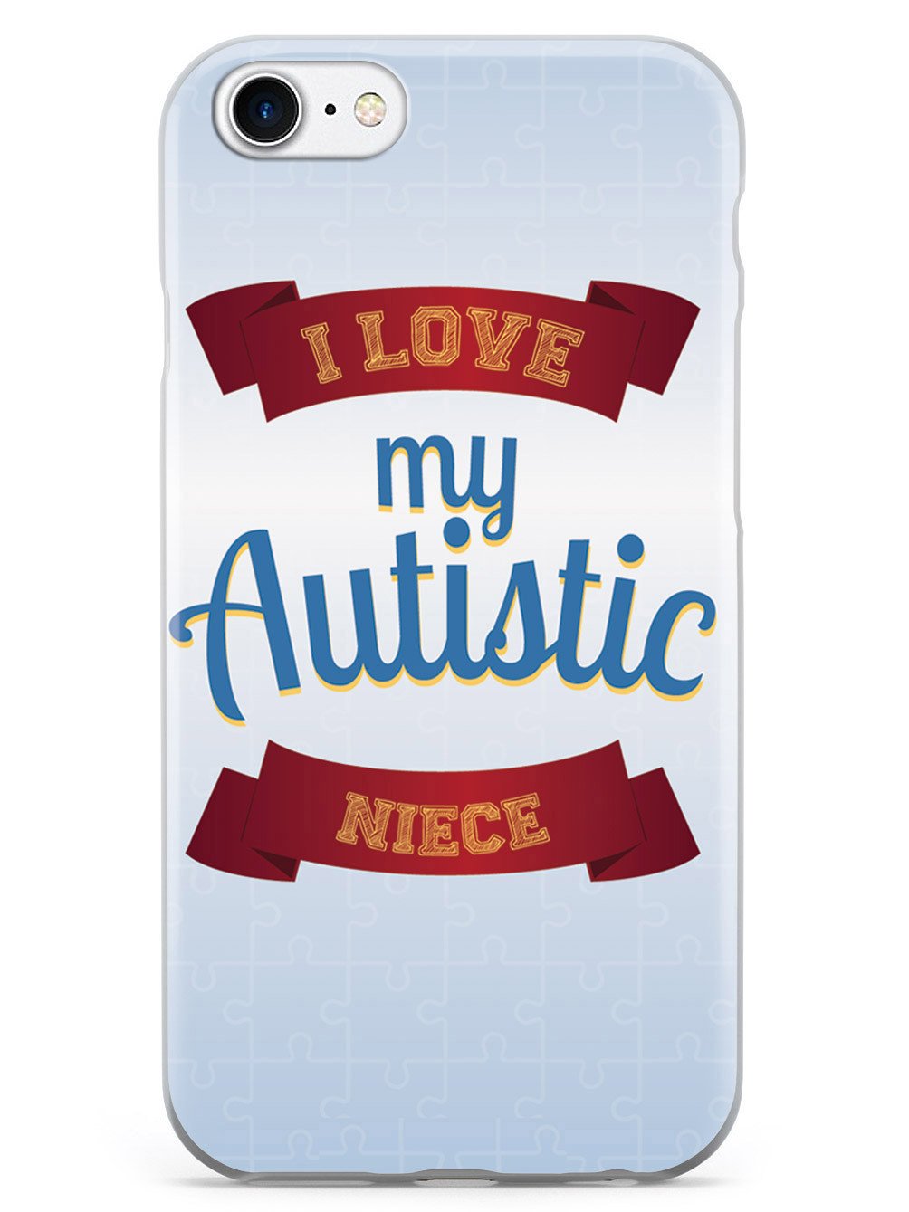 I Love my Autistic Niece - Autism Awareness Case