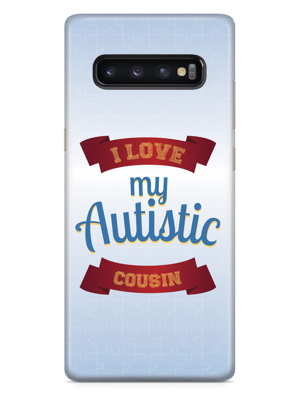 I Love My Autistic Cousin Case